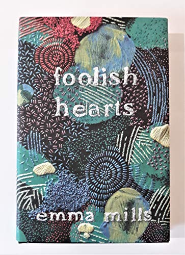 Stock image for Foolish Hearts for sale by AwesomeBooks