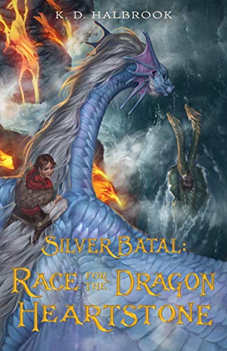Stock image for Silver Batal: Race for the Dragon Heartstone (Silver Batal, 2) for sale by Goodwill Books