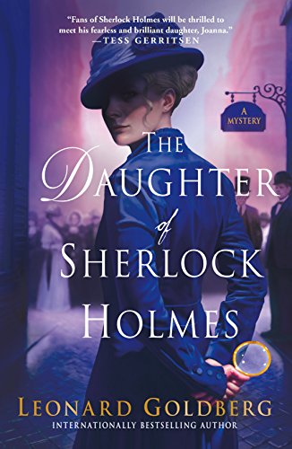 Beispielbild fr Daughter of Sherlock Holmes (The Daughter of Sherlock Holmes Mysteries, 1) zum Verkauf von Wonder Book