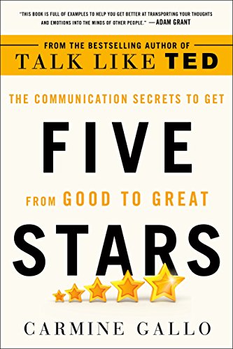 Imagen de archivo de Five Stars: The Communication Secrets to Get from Good to Great a la venta por Wonder Book