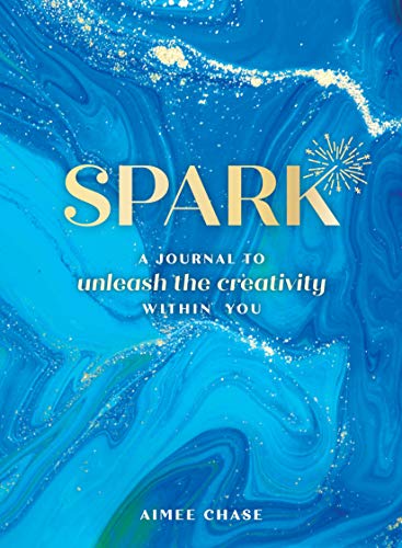 Stock image for Spark: A Journal to Unleash the Creativity Within You for sale by BooksRun