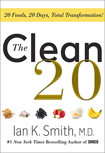 Beispielbild fr The Clean 20: 20 Foods, 20 Days, Total Transformation zum Verkauf von Wonder Book