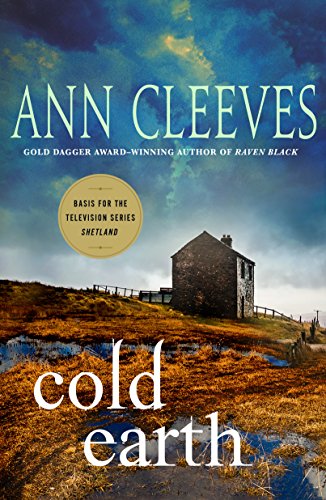 Stock image for Cold Earth: A Shetland Mystery: 7 (Shetland Island Mysteries) for sale by WorldofBooks