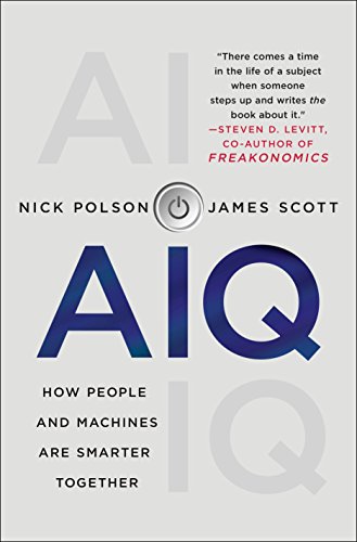 Beispielbild fr Aiq : How People and Machines Are Smarter Together zum Verkauf von Better World Books