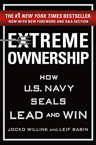 Imagen de archivo de Extreme Ownership: How U.S. Navy SEALs Lead and Win (New Edition) a la venta por KuleliBooks