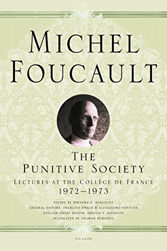 9781250183934: The Punitive Society: Lectures at the College De France 1972-1973 (Michel Foucault Lectures at the Collge de France)