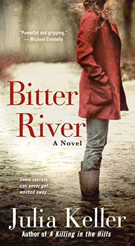 Beispielbild fr Bitter River: A Novel (Bell Elkins Novels, 2) zum Verkauf von PlumCircle