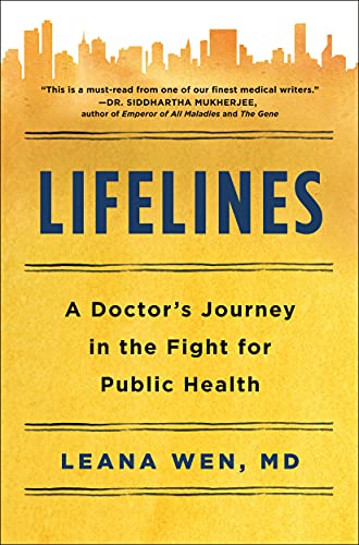 Imagen de archivo de Lifelines: A Doctor's Journey in the Fight for Public Health a la venta por SecondSale