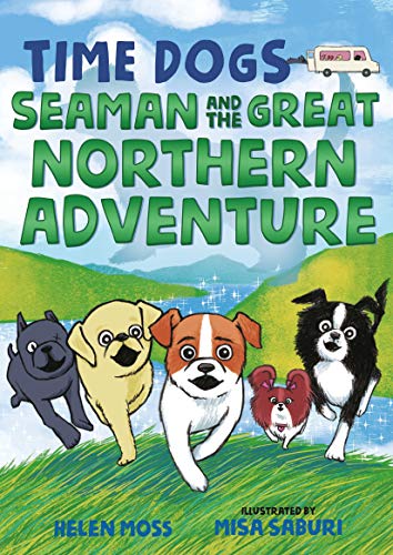 Stock image for Time Dogs: Seaman and the Great Northern Adventure for sale by Better World Books