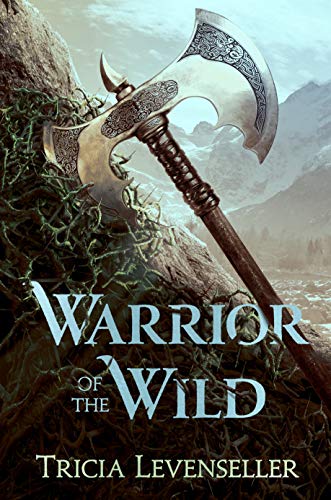9781250189943: Warrior of the Wild