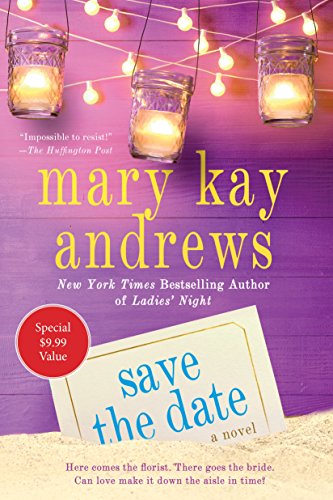9781250190291: Save the Date: A Novel