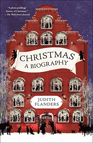 Imagen de archivo de Christmas: A Biography a la venta por Off The Shelf