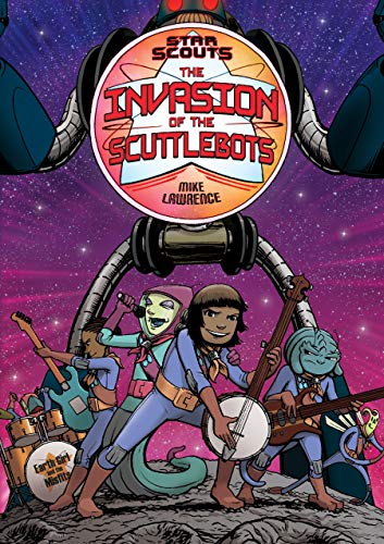 Stock image for Star Scouts: The Invasion of the Scuttlebots (Star Scouts, 3) for sale by Your Online Bookstore
