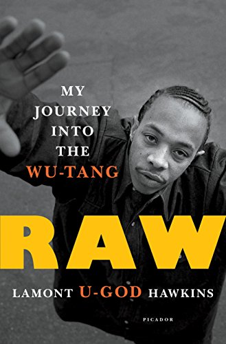 Stock image for Raw : My Journey into the Wu-Tang for sale by Better World Books