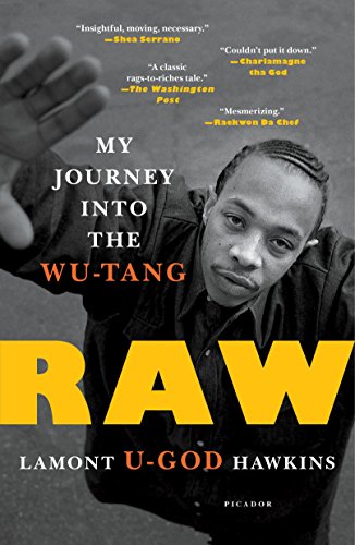 Stock image for Raw: My Journey into the Wu-Tang for sale by New Legacy Books