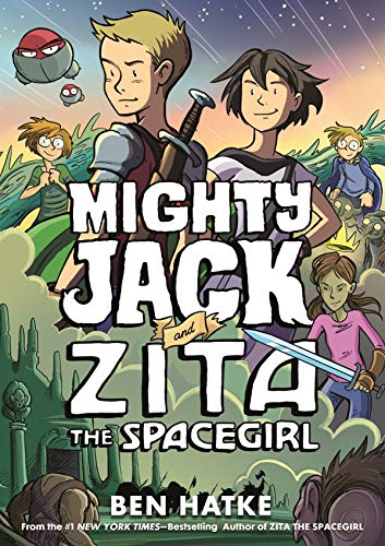 Beispielbild fr Mighty Jack and Zita the Spacegirl zum Verkauf von Better World Books: West