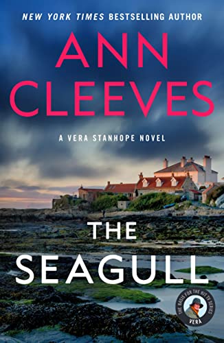 Beispielbild fr The Seagull : A Vera Stanhope Mystery zum Verkauf von Better World Books