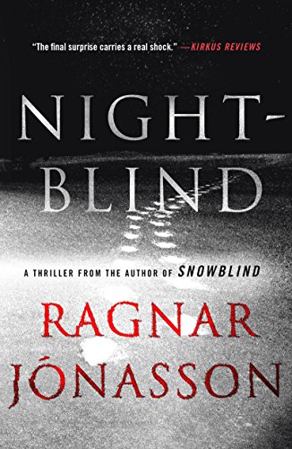 Beispielbild fr Nightblind: A Thriller (The Dark Iceland Series, 2) zum Verkauf von BooksRun