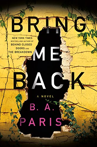 Imagen de archivo de Bring Me Back a la venta por Better World Books: West