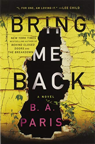 Stock image for Bring Me Back for sale by Better World Books: West