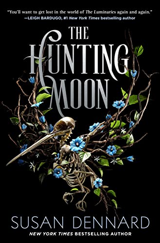 Imagen de archivo de The Hunting Moon (Luminaries, 2) a la venta por Housing Works Online Bookstore