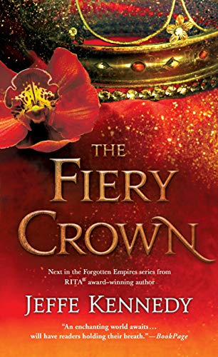 Stock image for The Fiery Crown (Forgotten Empires, 2) for sale by HPB-Diamond