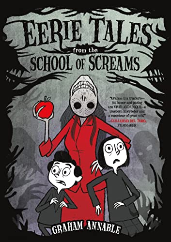 Imagen de archivo de Eerie Tales from the School of Screams a la venta por ZBK Books