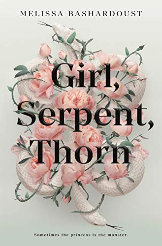 Beispielbild fr Girl, Serpent, Thorn zum Verkauf von Zoom Books Company