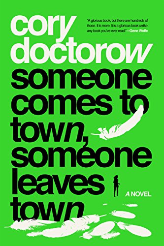 Imagen de archivo de Someone Comes to Town, Someone Leaves Town: A Novel a la venta por PlumCircle