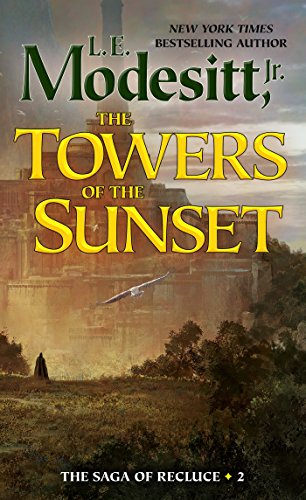 9781250197986: The Towers of the Sunset (Saga of Recluce)