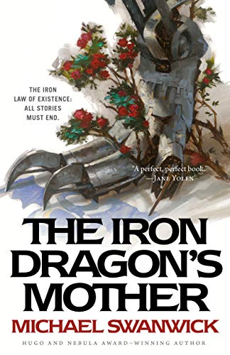 Beispielbild fr The Iron Dragon's Mother zum Verkauf von Better World Books