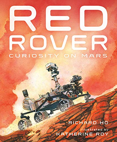 9781250198334: Red Rover: Curiosity on Mars