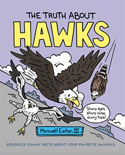 Beispielbild fr The Truth about Hawks zum Verkauf von Better World Books