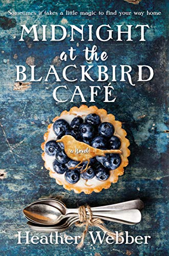 Stock image for Midnight at the Blackbird Cafe for sale by Goodwill of Colorado
