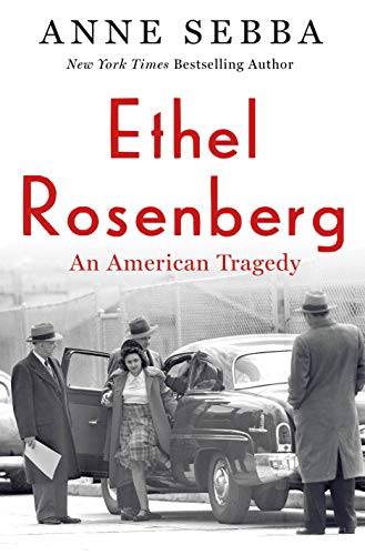 Stock image for Ethel Rosenberg: An American Tragedy for sale by SecondSale