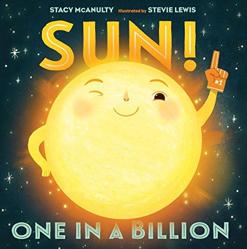 Imagen de archivo de Sun! One in a Billion (Our Universe) a la venta por HPB Inc.