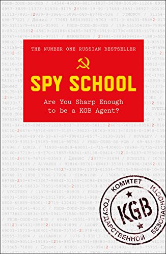 Stock image for Spy School: Are You Sharp Enough to Be a KGB Agent? for sale by New Legacy Books