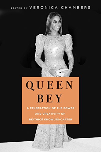 Beispielbild fr Queen Bey: A Celebration of the Power and Creativity of Beyonc? Knowles-Carter zum Verkauf von SecondSale