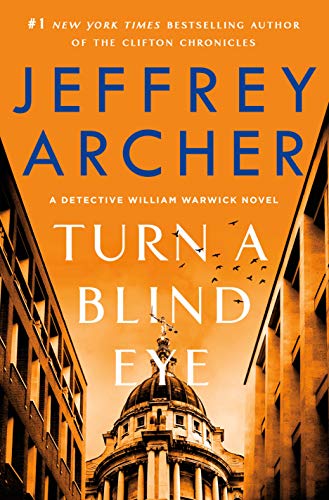Stock image for Turn a Blind Eye: A Detective William Warwick Novel (William Warwick Novels, 3) for sale by Zoom Books Company