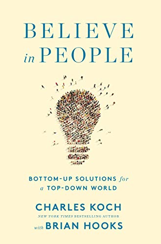 Stock image for Believe in People: Bottom-Up Solutions for a Top-Down World for sale by Dream Books Co.