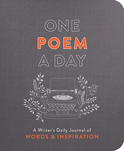 Imagen de archivo de One Poem a Day: A Writer's Daily Journal of Words & Inspiration a la venta por Lakeside Books