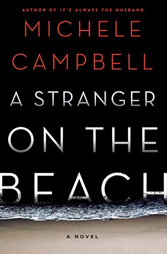 Beispielbild fr A Stranger on the Beach: A Novel zum Verkauf von More Than Words