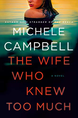 Beispielbild fr The Wife Who Knew Too Much: A Novel zum Verkauf von Off The Shelf