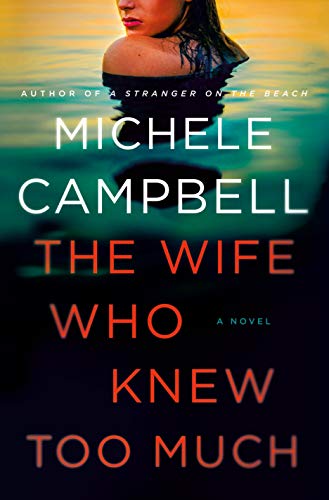 Imagen de archivo de The Wife Who Knew Too Much: A Novel a la venta por ZBK Books