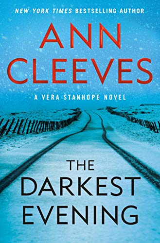 Beispielbild fr The Darkest Evening : A Vera Stanhope Novel zum Verkauf von Better World Books