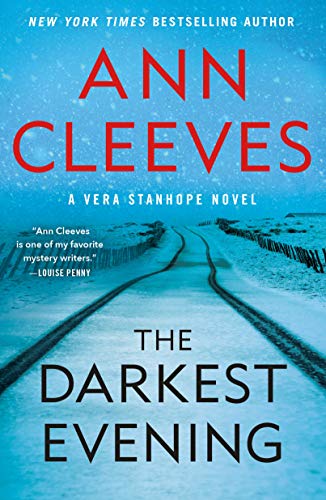 Beispielbild fr The Darkest Evening: A Vera Stanhope Novel (Vera Stanhope, 9) zum Verkauf von Goodwill of Colorado