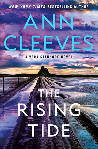 Stock image for The Rising Tide: A Vera Stanhope Novel (Vera Stanhope, 10) for sale by Hawking Books