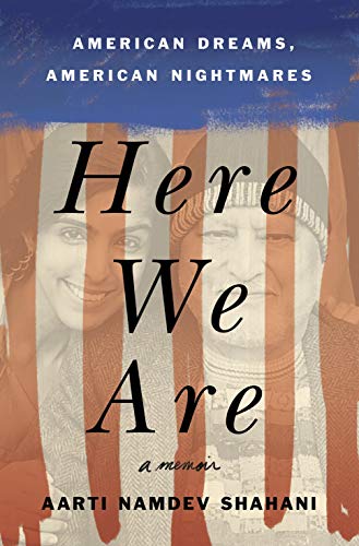 Stock image for Here We Are: American Dreams, American Nightmares for sale by SecondSale
