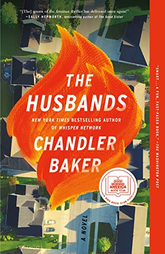 Stock image for The Husbands: A Novel by Chandler Baker for sale by Ebooksweb