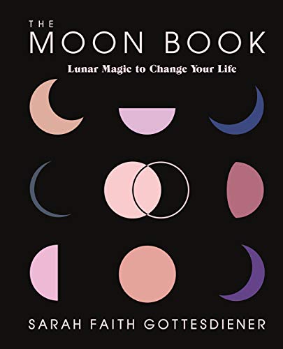 Imagen de archivo de The Moon Book: Lunar Magic to Change Your Life a la venta por Decluttr